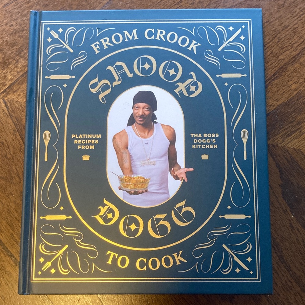 Snoop Dogg Cookbook - From Crook to Cook